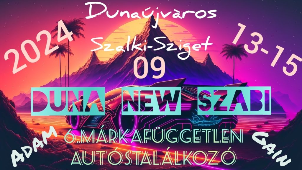 Ismét megrendezik a Duna New Szabi márkafüggetlen autós találkozót